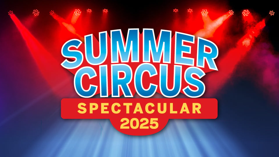 Summer Circus Spectacular